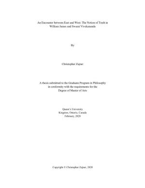 An Encounter Between East and West: the Notion of Truth in William James and Swami Vivekananda by Christopher Zajner a Thesis Su