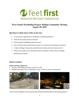 West Seattle Wayfinding Project: Rolling Community Meeting August 28, 2010