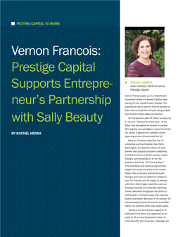 Vernon Francois: Prestige Capital Supports Entrepre- Neur's