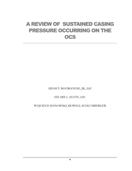 A Review of Sustained Casing Pressure Occurring on the Ocs