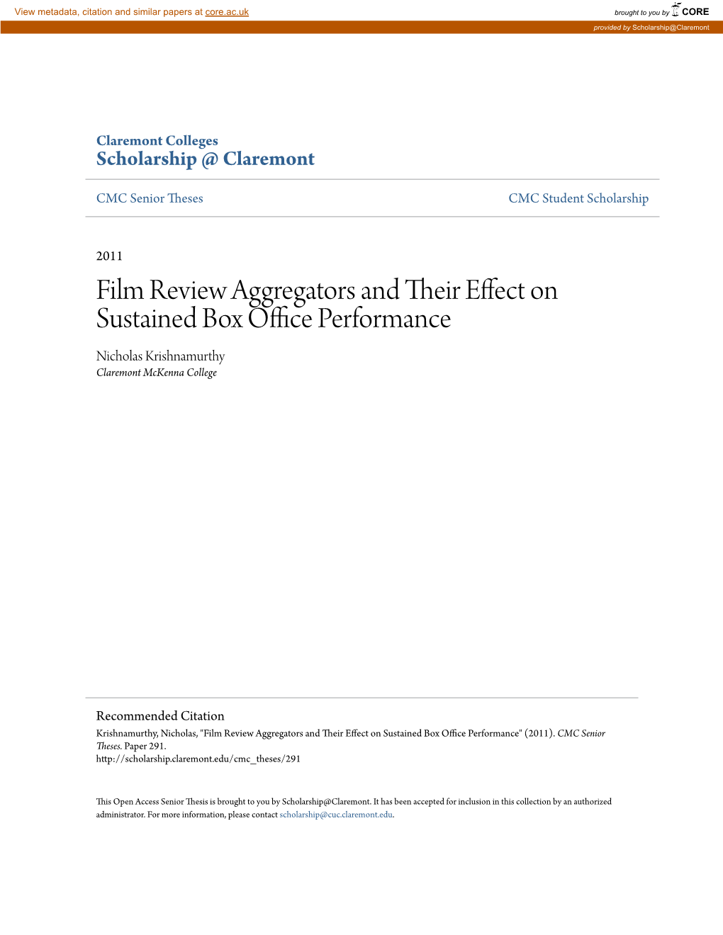 Film Review Aggregators and Their Effect on Sustained Box Office Performance