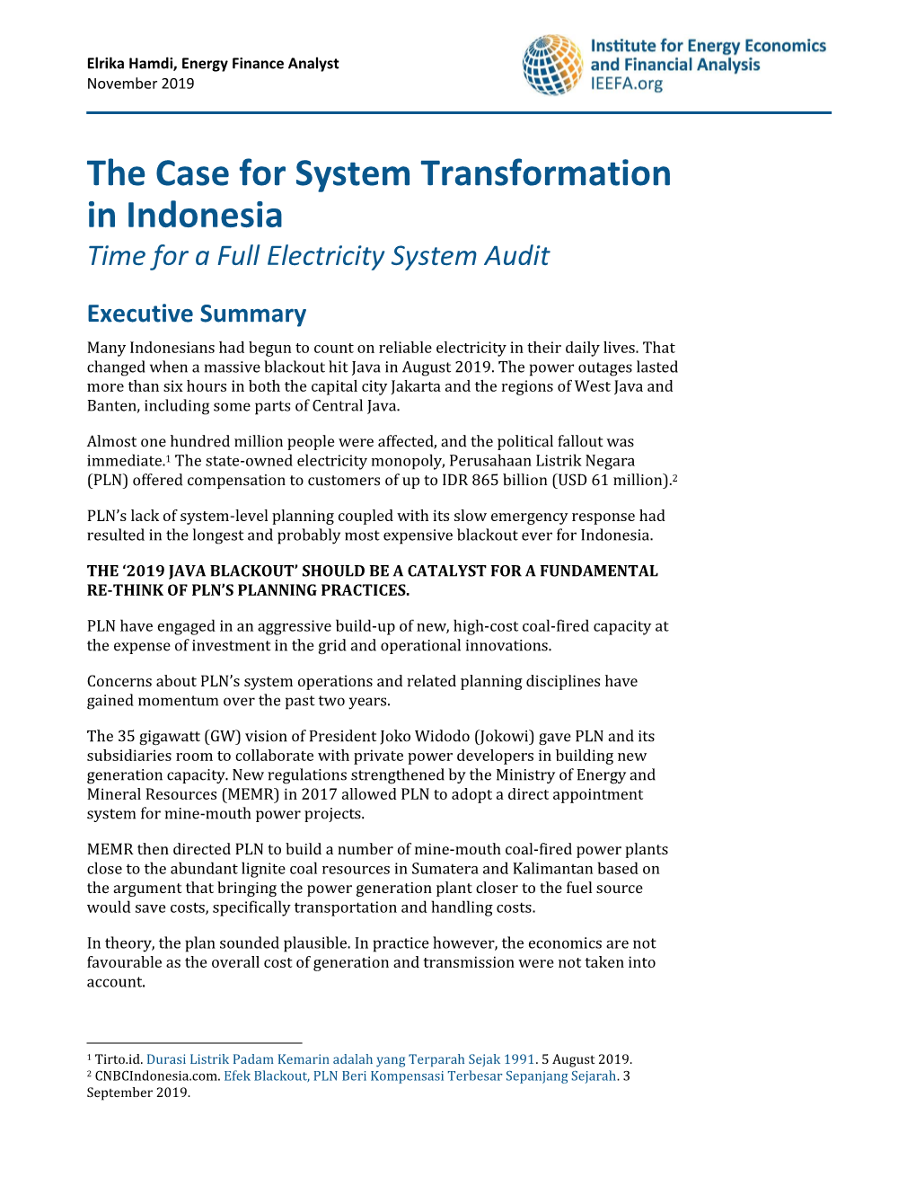 The Case for System Transformation in Indonesia: Time for a Full