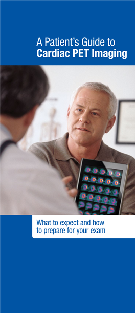 A Patient's Guide to Cardiac PET Imaging