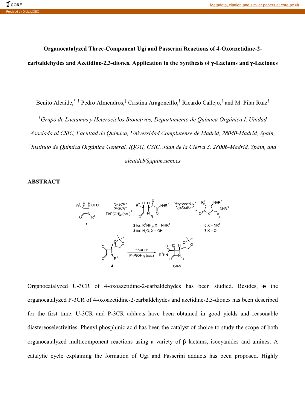 Organocatalyzed Three-Component Ugi and Passerini Reactions of 4-Oxoazetidine-2
