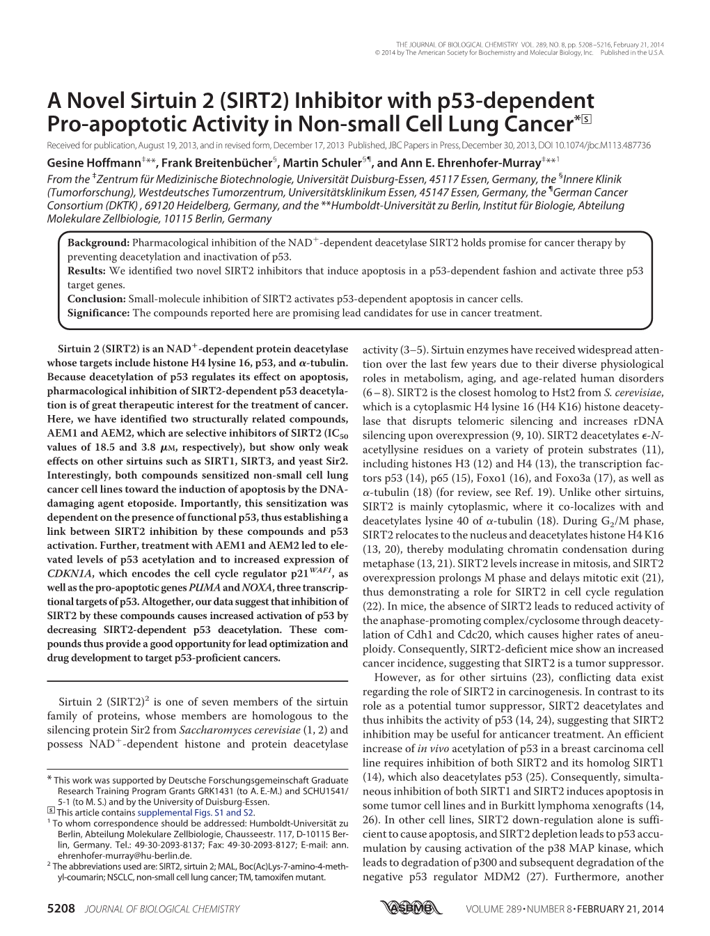 A Novel Sirtuin 2 (SIRT2) Inhibitor with P53-Dependent Pro-Apoptotic