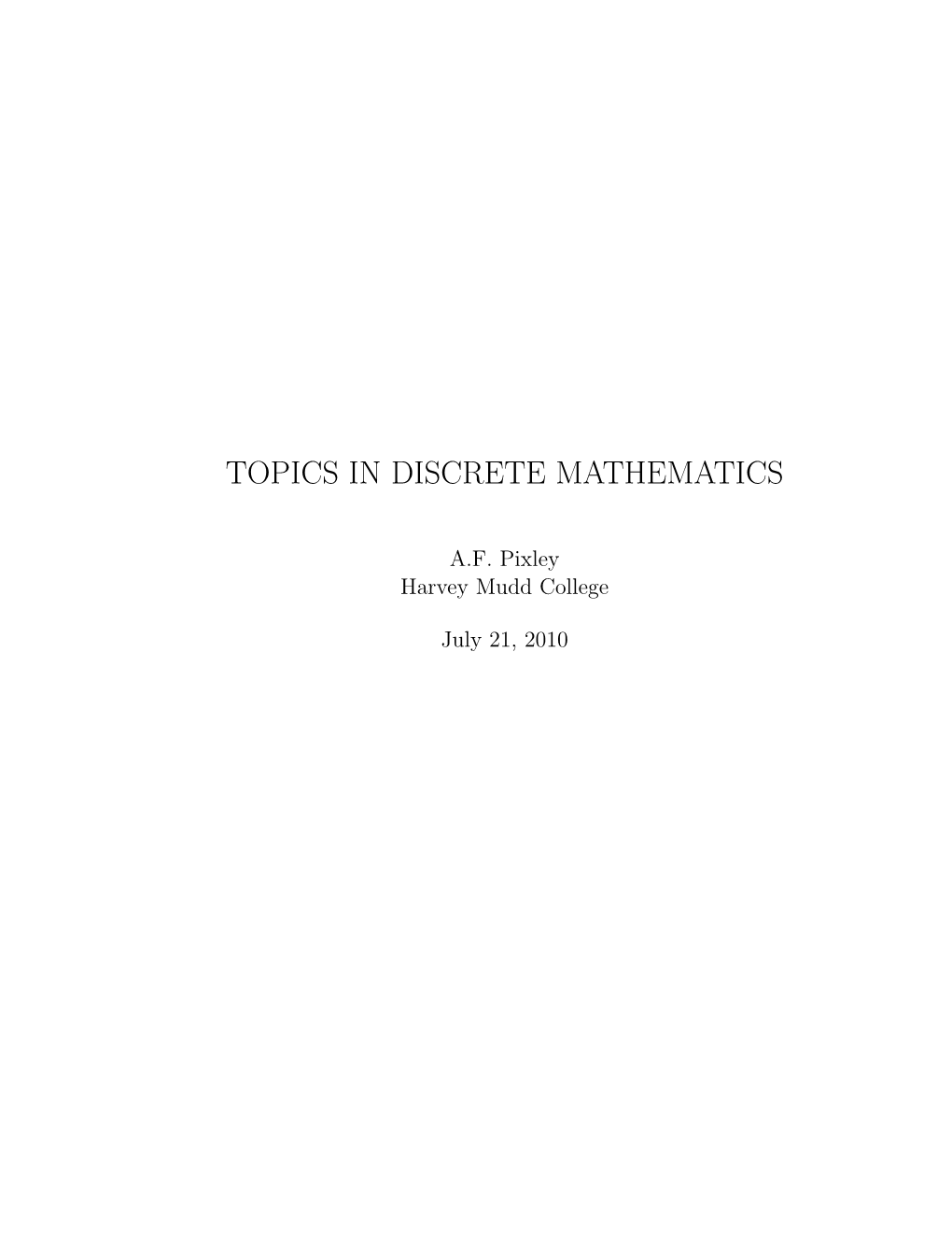 Topics in Discrete Mathematics