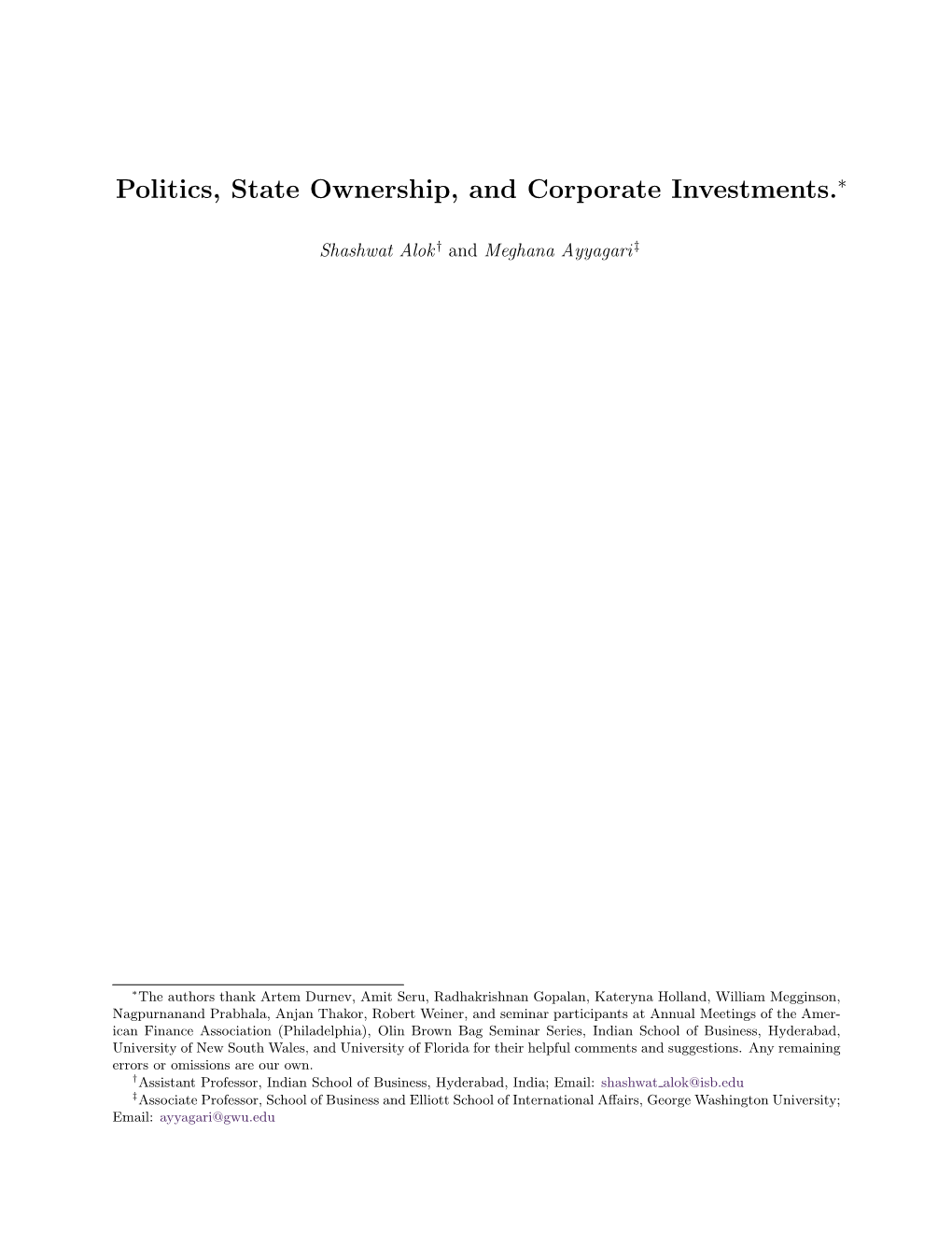 Politics, State Ownership, and Corporate Investments.∗