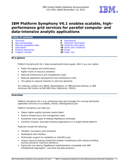 IBM Platform Symphony V6.1 Enables Scalable, High- Performance Grid Services for Parallel Compute- and Data-Intensive Analytic Applications