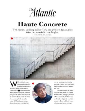 Haute Concrete with His First Building in New York, the Architect Tadao Ando Takes the Material to New Heights