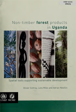 Non-Timber Forest Products in Uganda. Spatial Tools Supporting