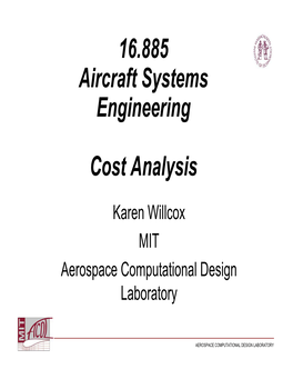 16.885 Aircraft Systems Engineering Cost Analysis