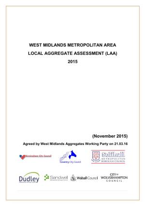 West Midlands Metropolitan Area Local Aggregate Assessment 2015