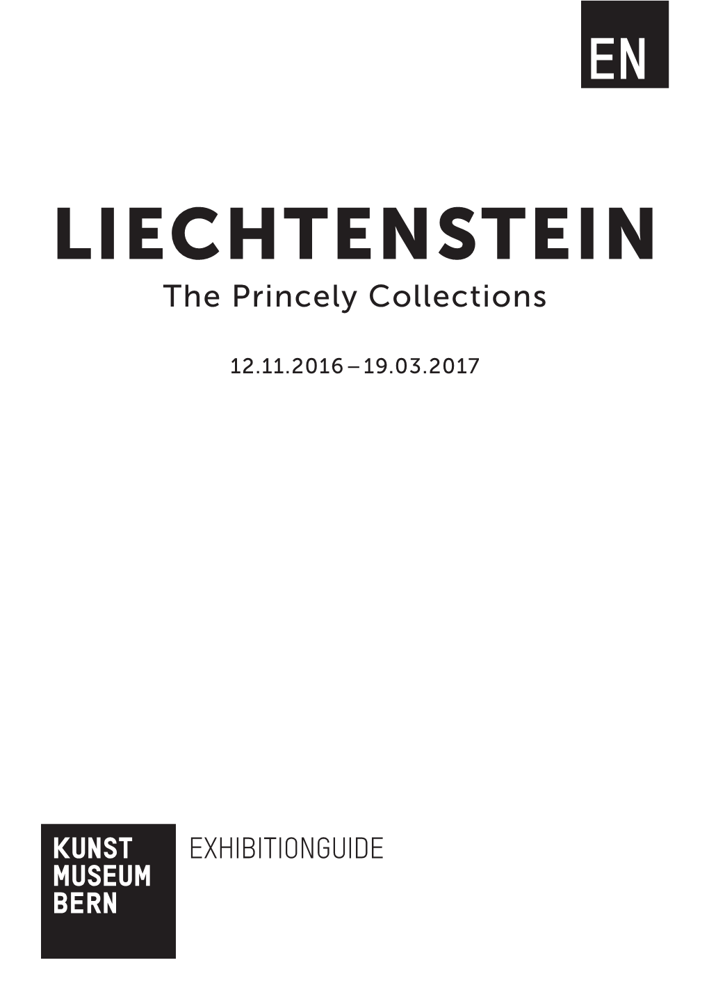 LIECHTENSTEIN the Princely Collections