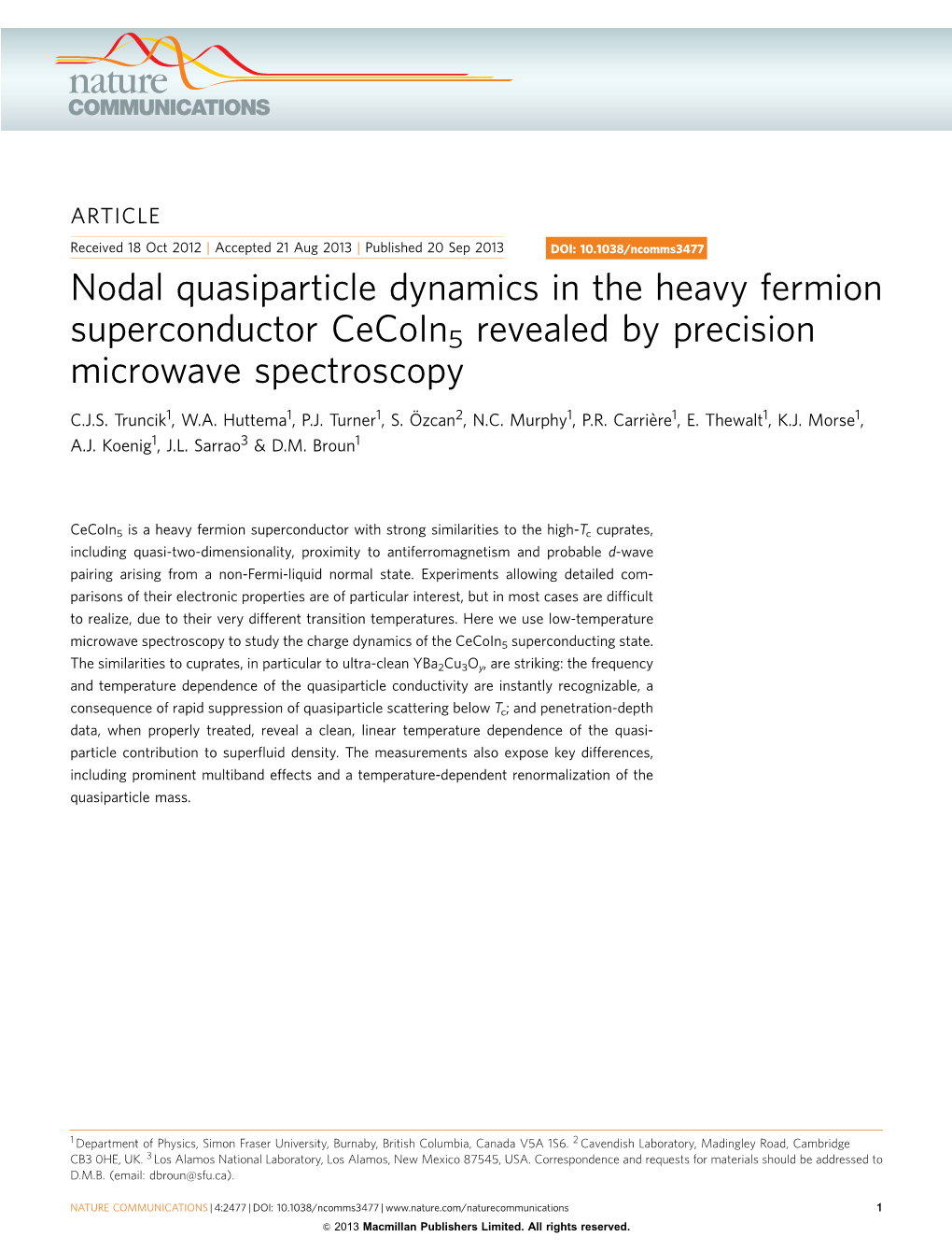 Nodal Quasiparticle Dynamics in the Heavy Fermion Superconductor Cecoin5 Revealed by Precision Microwave Spectroscopy