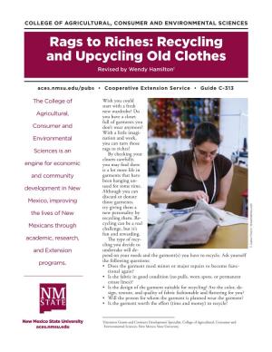 Rags to Riches: Recycling and Upcycling Old Clothes Revised by Wendy Hamilton1