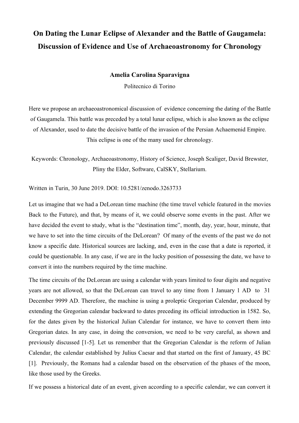 On Dating the Lunar Eclipse of Alexander and the Battle of Gaugamela: Discussion of Evidence and Use of Archaeoastronomy for Chronology