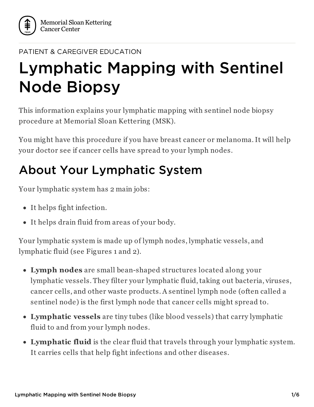 Lymphatic Mapping with Sentinel Node Biopsy