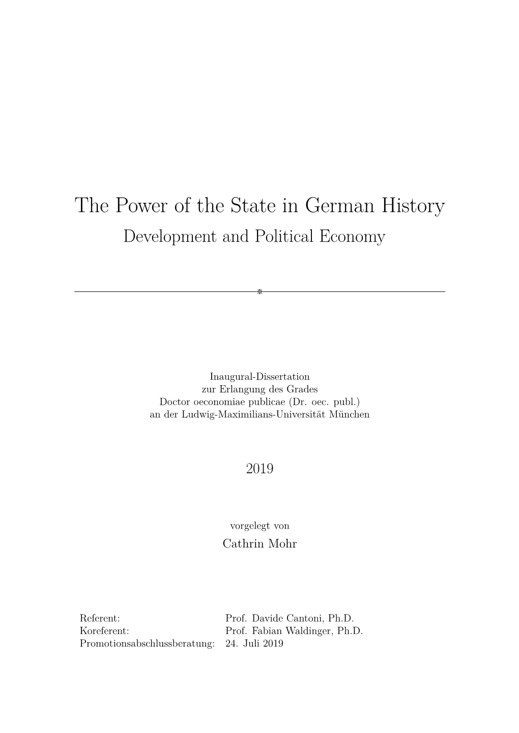 The Power of the State in German History Development and Political Economy