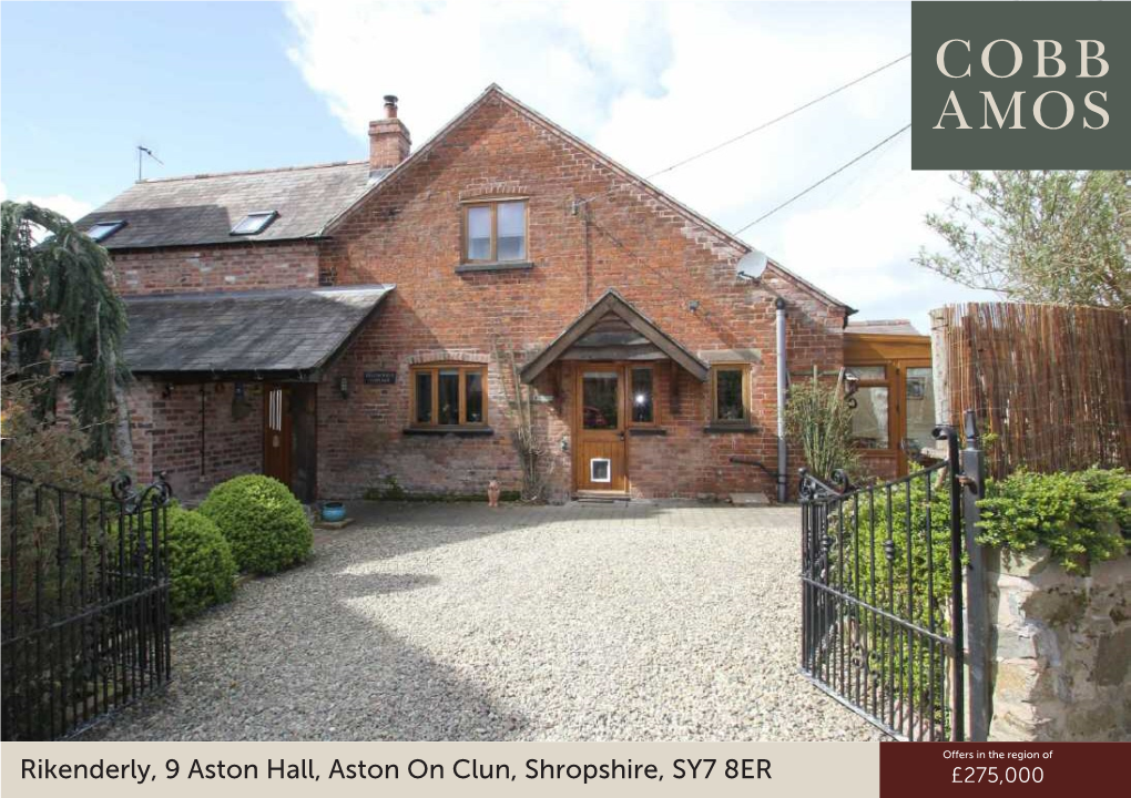 Rikenderly, 9 Aston Hall, Aston on Clun, Shropshire, SY7