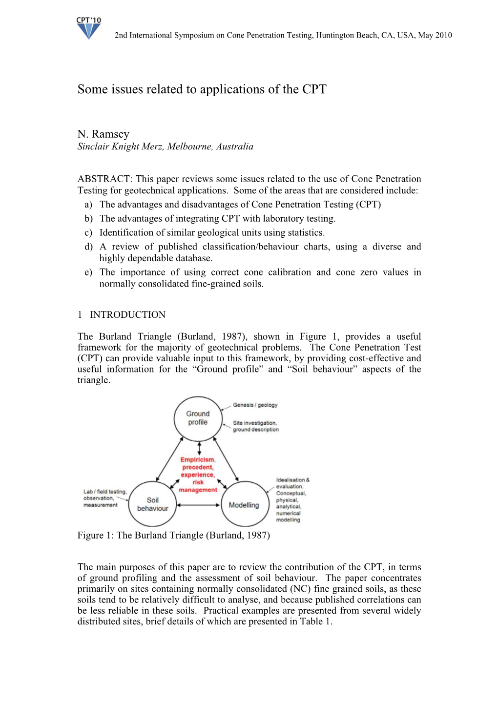 Some Issues Related to Applications of the CPT