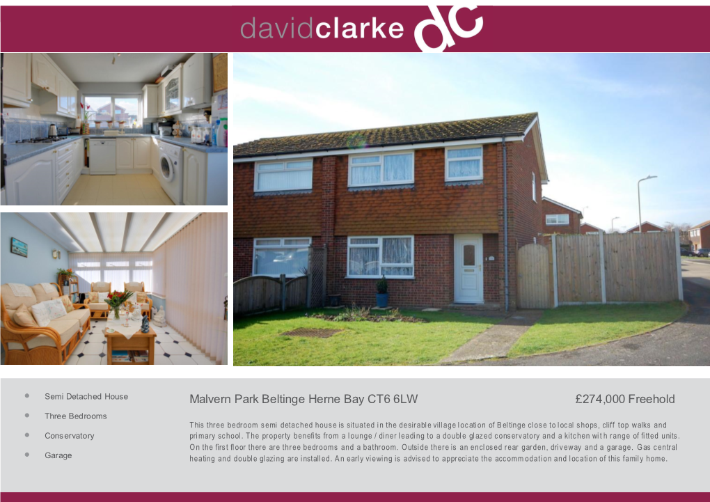 Malvern Park Beltinge Herne Bay CT6 6LW £274,000 Freehold