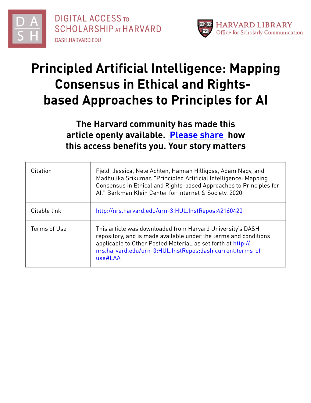 Principled Artificial Intelligence: Mapping Consensus in Ethical and Rights- Based Approaches to Principles for AI