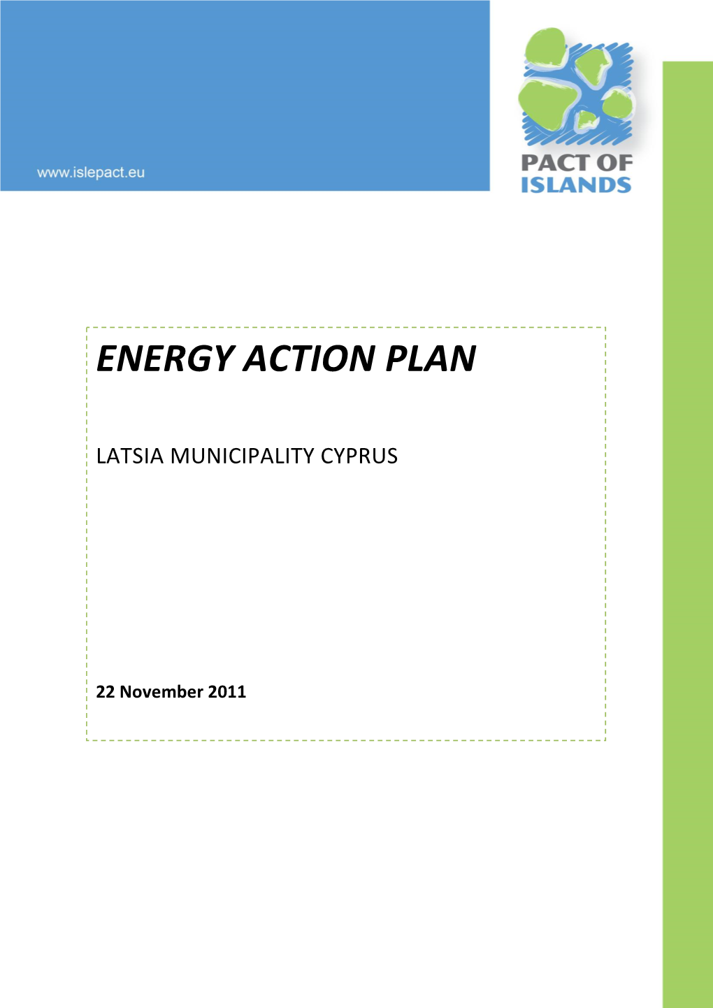 ENERGY ACTION PLAN Latsia Municipality - Cyprus