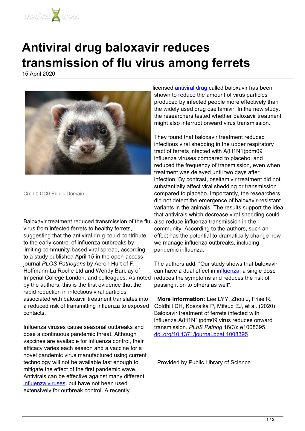 Antiviral Drug Baloxavir Reduces Transmission of Flu Virus Among Ferrets 15 April 2020