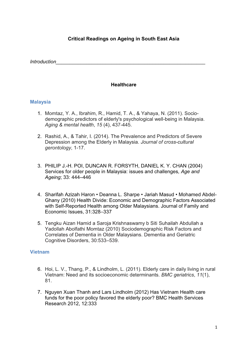 Critical Readings on Ageing in South East Asia