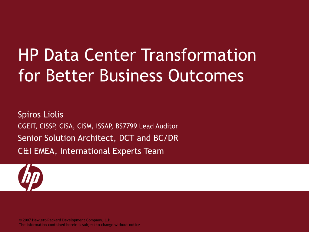 HP Data Center Transformation for Better Business Outcomes