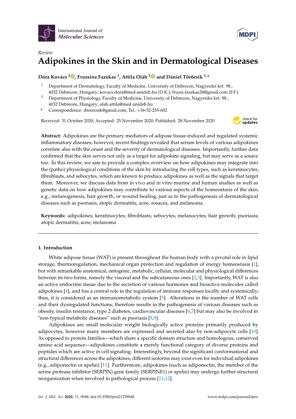 Adipokines in the Skin and in Dermatological Diseases