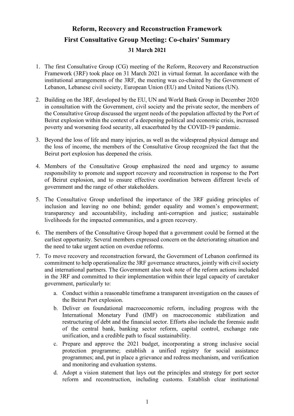 Reform, Recovery and Reconstruction Framework First Consultative Group Meeting: Co-Chairs' Summary 31 March 2021