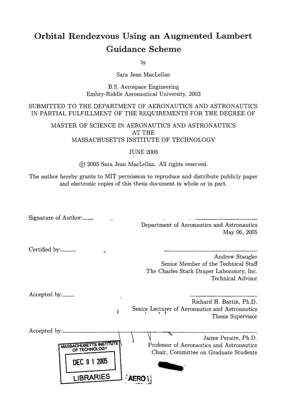 Orbital Rendezvous Using an Augmented Lambert Guidance Scheme By