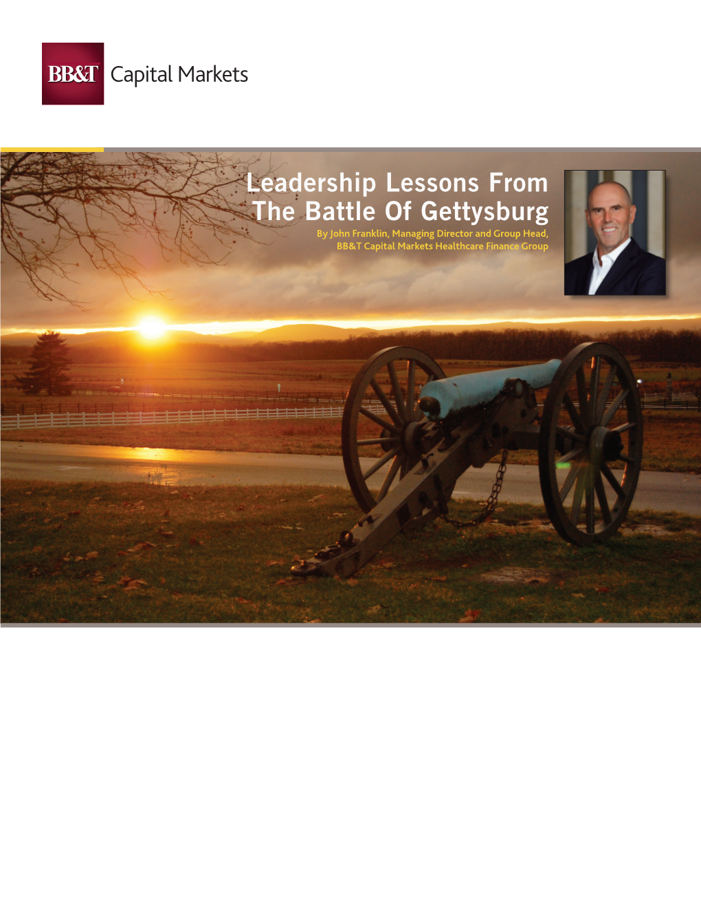 Leadership Lessons from the Battle of Gettysburg