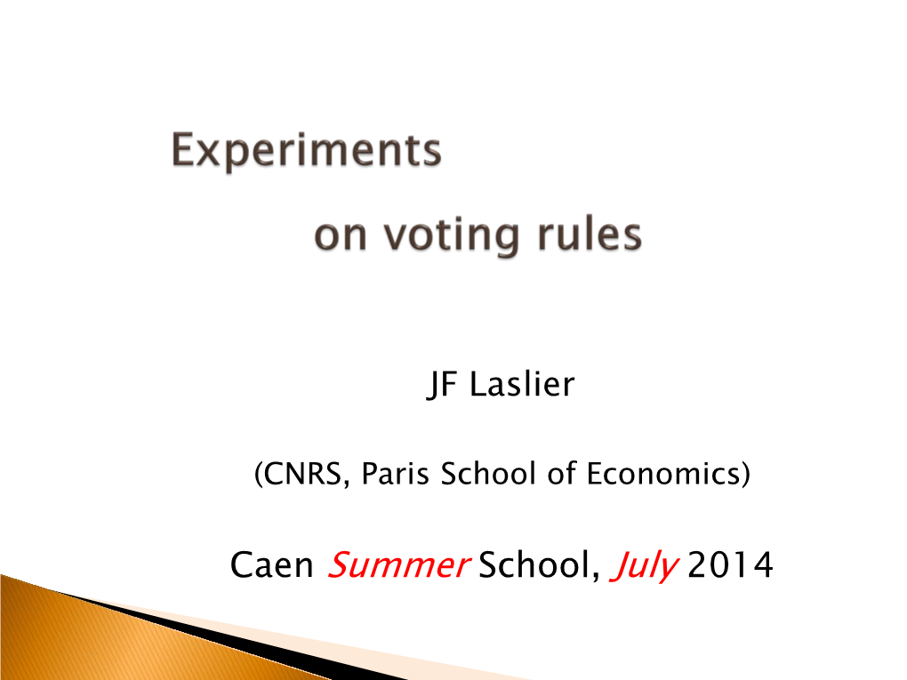 Experiments on Voting Rules