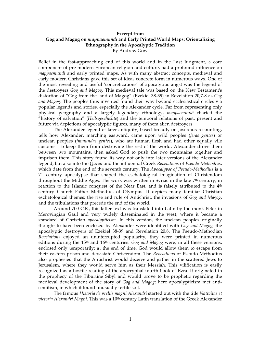 Excerpt from Gog and Magog on Mappaemundi and Early Printed World Maps: Orientalizing Ethnography in the Apocalyptic Tradition by Andrew Gow