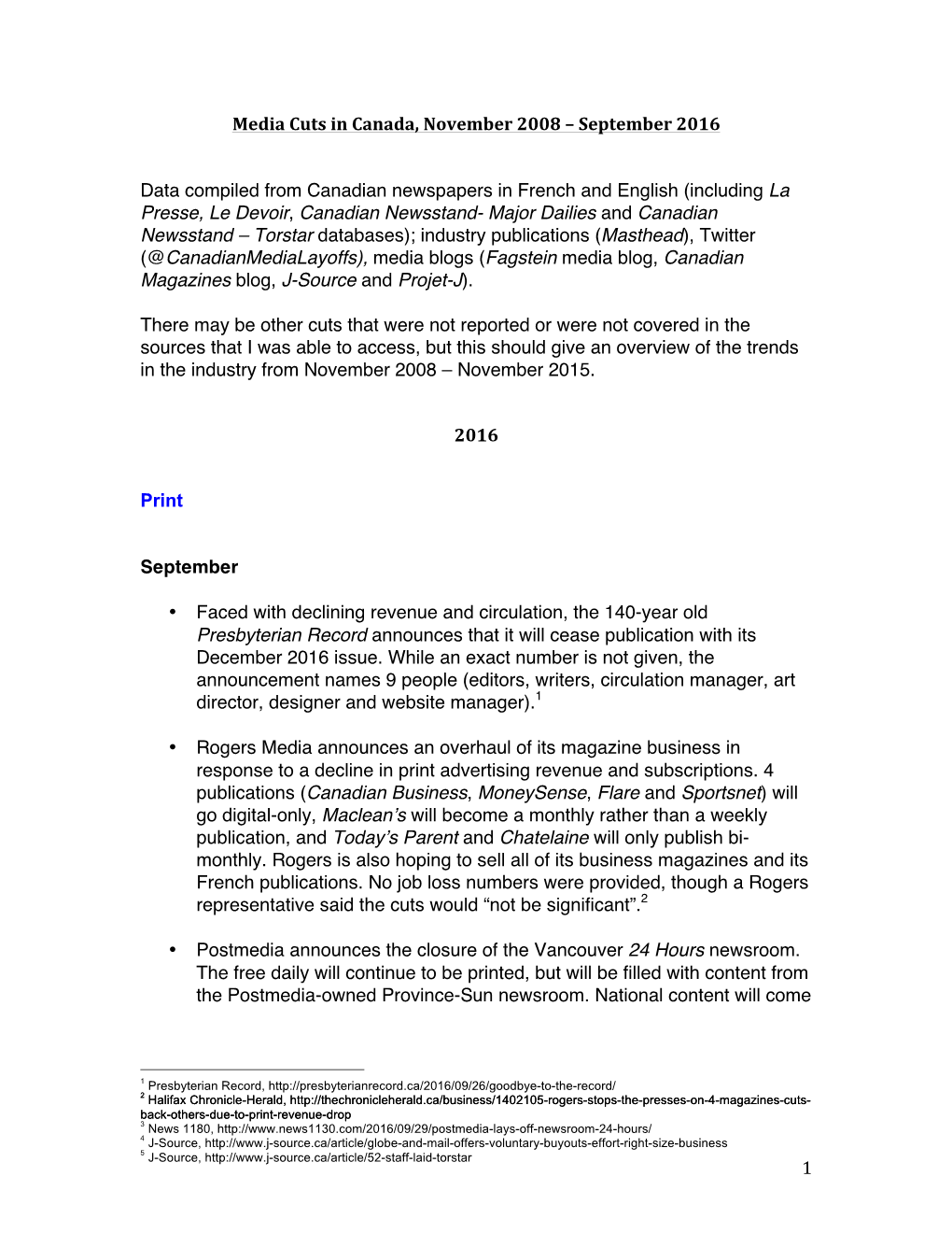 1 Media Cuts in Canada, November 2008 – September 2016 Data