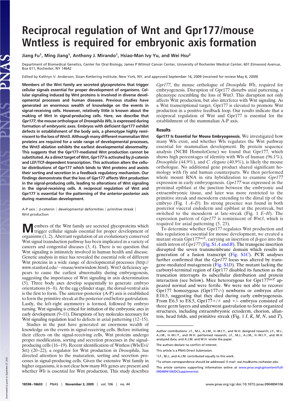 Reciprocal Regulation of Wnt and Gpr177/Mouse Wntless Is Required for Embryonic Axis Formation