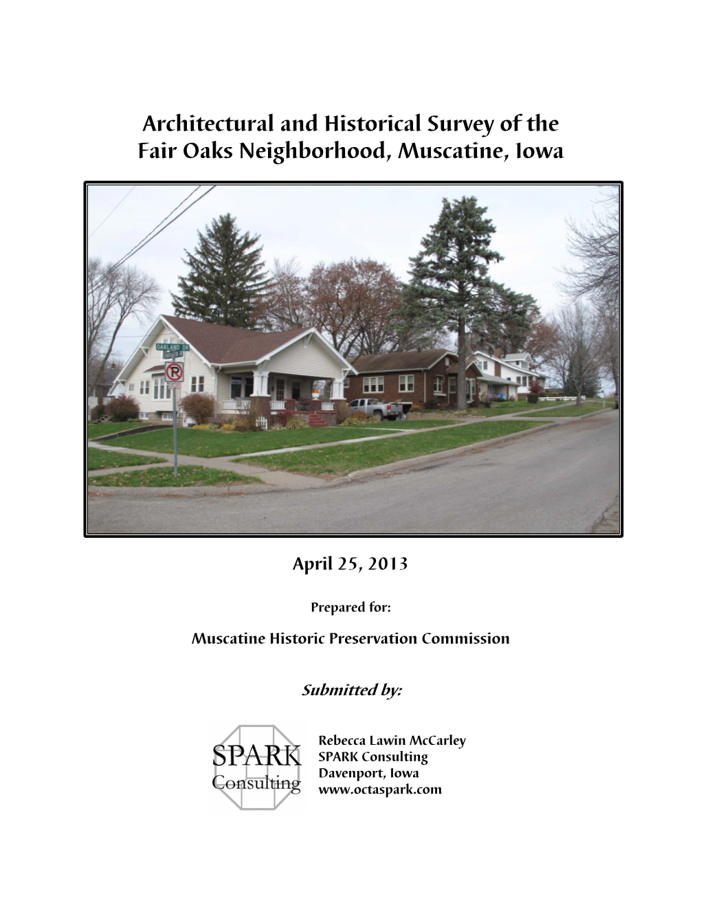 Architectural and Historical Survey of the Fair Oaks Neighborhood, Muscatine, Iowa