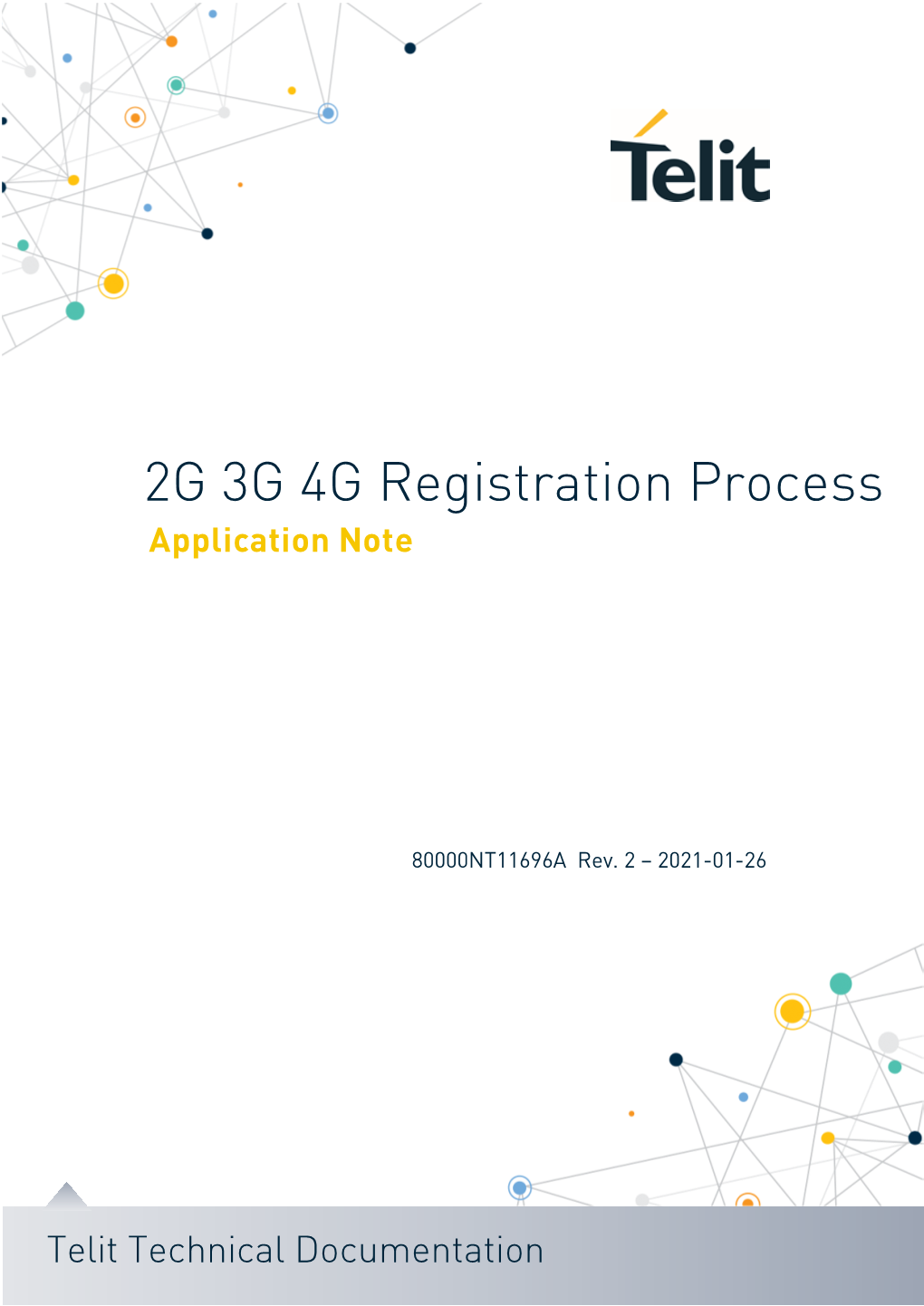 2G 3G 4G Registration Process Application Note