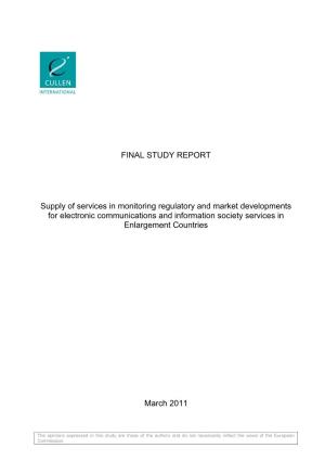 FINAL STUDY REPORT Supply of Services in Monitoring Regulatory