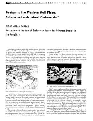 Designing the Western Wall Plaza: National and Architectural Controversies*