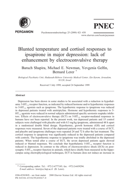 Blunted Temperature and Cortisol Responses to Ipsapirone in Major Depression: Lack of Enhancement by Electroconvulsive Therapy Baruch Shapira, Michael E