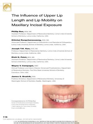 The Influence of Upper Lip Length and Lip Mobility on Maxillary Incisal Exposure