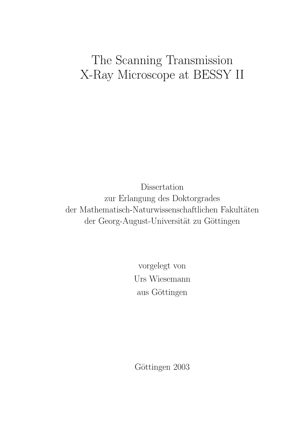 The Scanning Transmission X-Ray Microscope at BESSY II