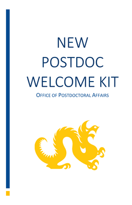 New Postdoc Welcome Kit Office of Postdoctoral Affairs