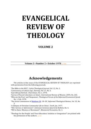 EVANGELICAL REVIEW of THEOLOGY Are Reprinted with Permission from the Following Journals: ‘The Bible in the WCC’, Calvin Theological Journal, Vol