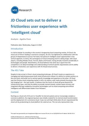 JD Cloud Sets out to Deliver a Frictionless User Experience with 'Intelligent Cloud'