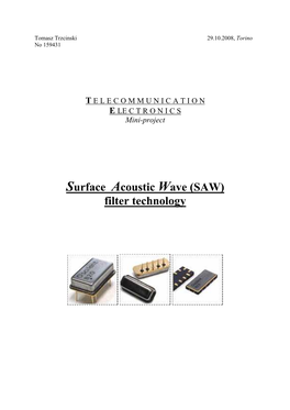 Surface Acoustic Wave (SAW) Filter Technology