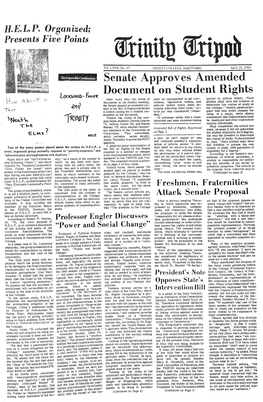 Firmito Vol.Lxvit,No.47 TRINITY COLLEGE, HARTFORD April 29, 1969 Senate Approves Amended a |Mm*